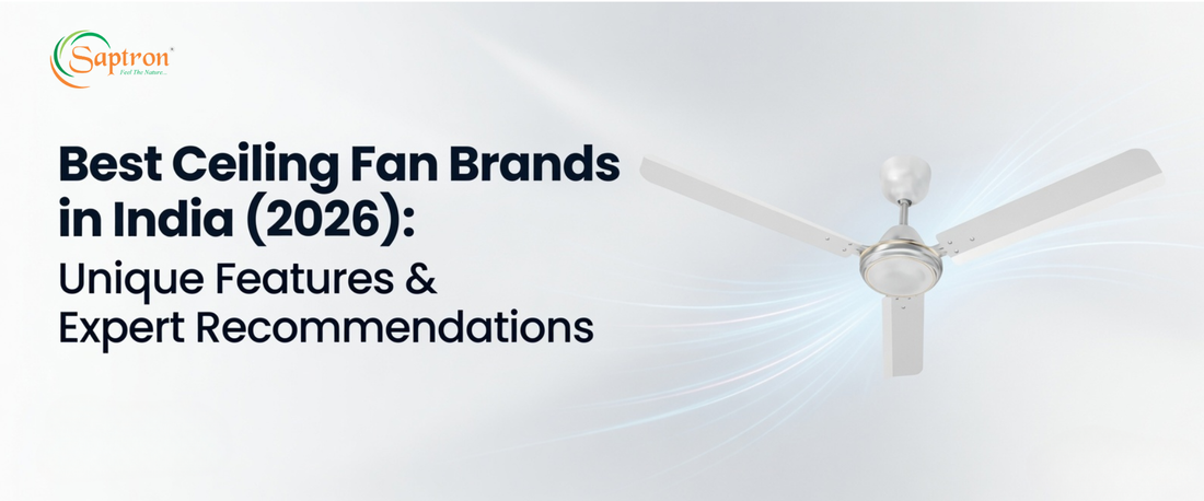 Best Ceiling Fan Brands in India (2026): Unique Features & Expert Recommendations